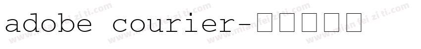 adobe courier字体转换